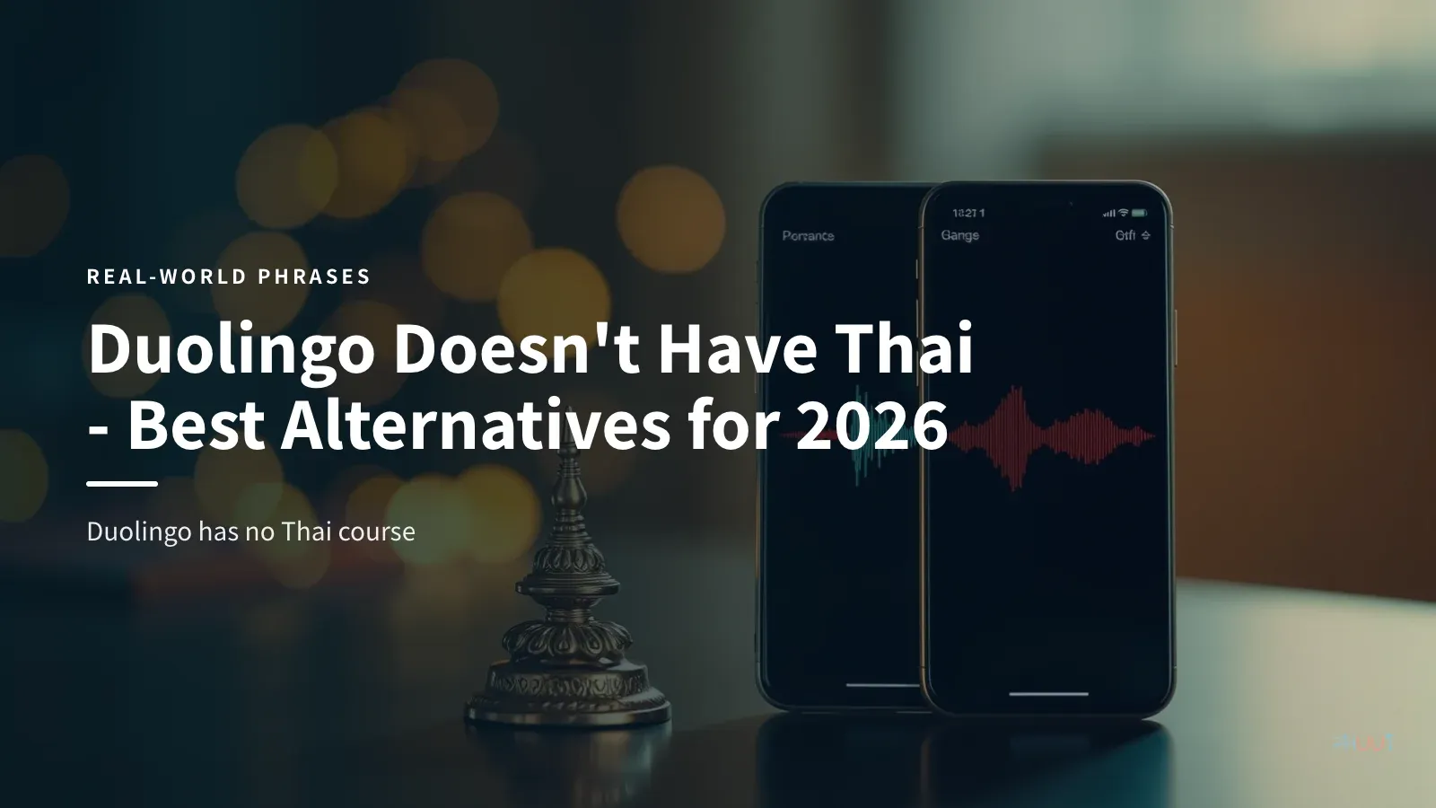 Duolingo Doesn't Have Thai - Best Alternatives for 2026