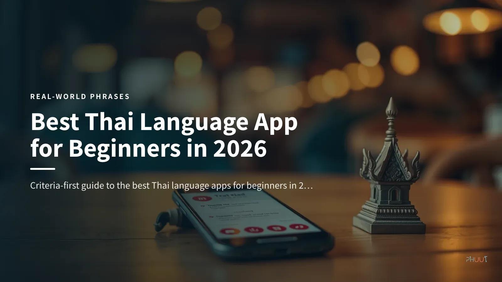 Best Thai Language App for Beginners in 2026