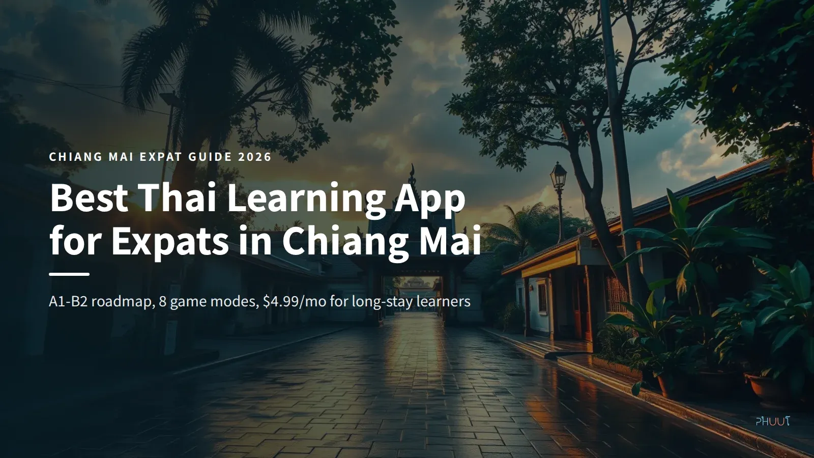 Best Thai Learning App for Expats in Chiang Mai (2026)