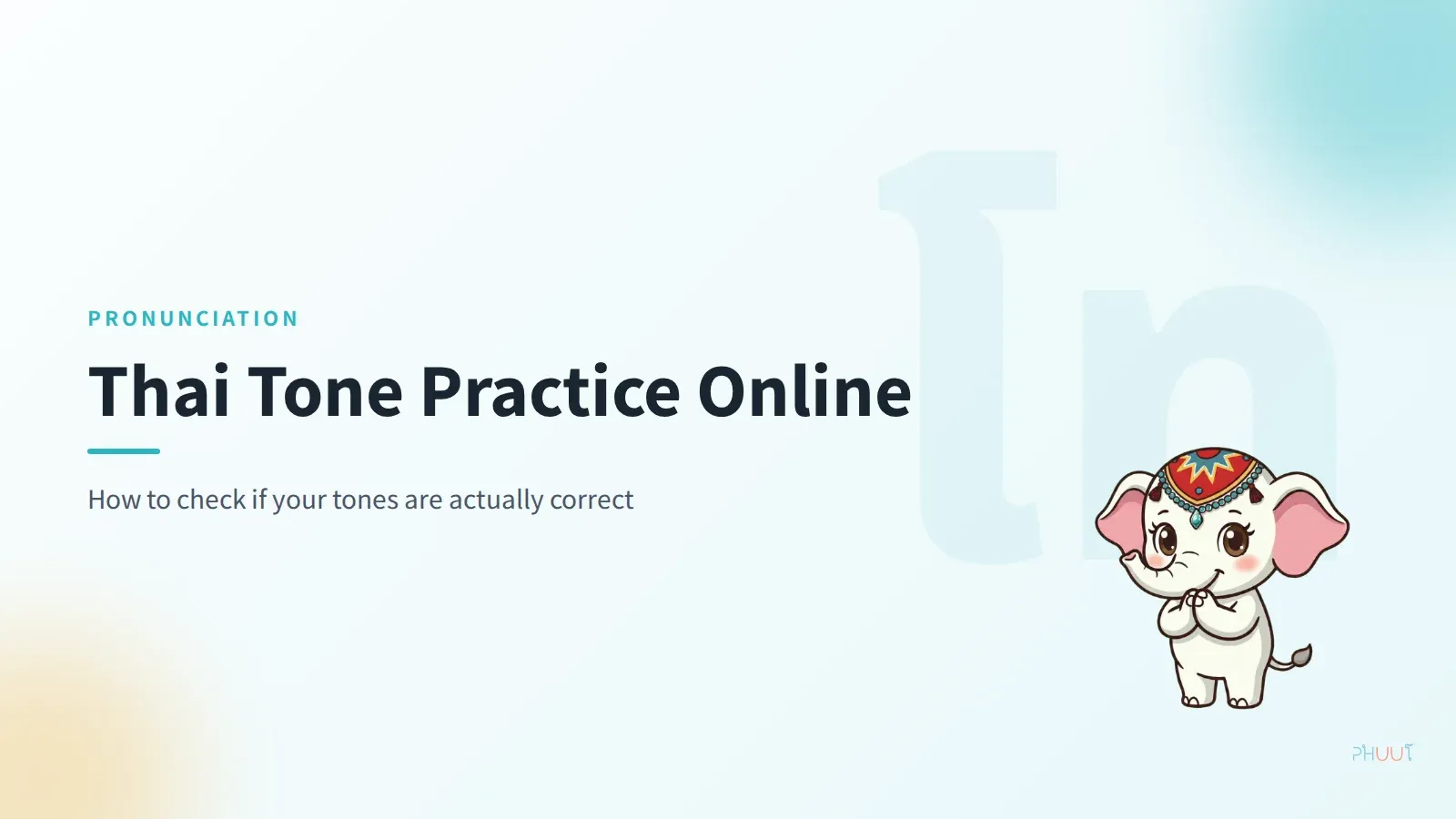 Thai Tone Practice Online: Check If Your Tones Are Correct